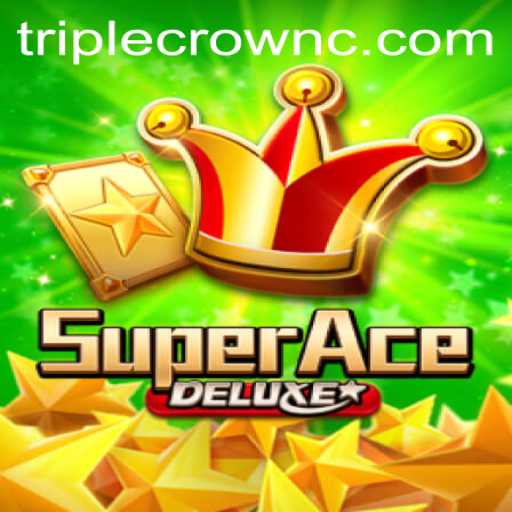 SuperAceDeluxe: Unleashing a New Era in Gaming with Triple CrownPlus